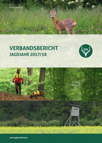 Verbandsbericht 2017/18 (Quelle: DJV)